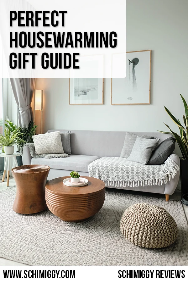 perfect housewarming gift guide schimiggy